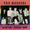 The Maroons - Hurry Girl - Saturday Night - Single